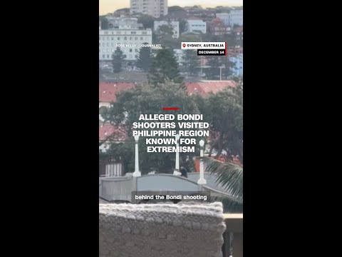 Alleged Bondi shooters visited Philippine region known for extremism