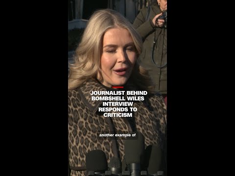 Journalist behind bombshell Wiles interview responds to criticism