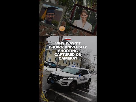 Why wasn’t Brown University shooting captured on camera?