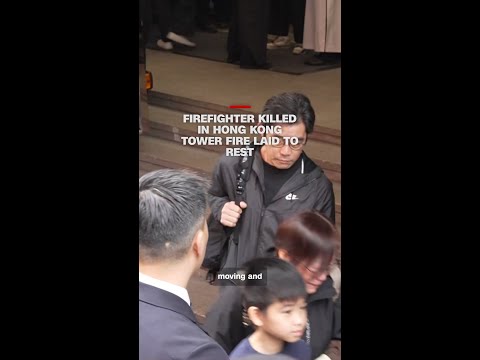 Firefighter killed in Hong Kong tower fire laid to rest