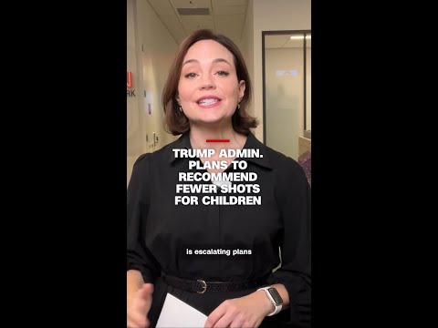 Trump administration plans to recommend fewer shots for children