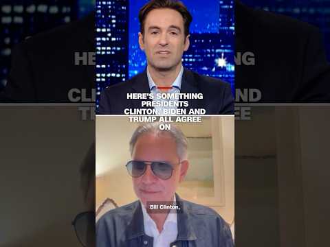 Here’s something Presidents Clinton, Biden and Trump all agree on