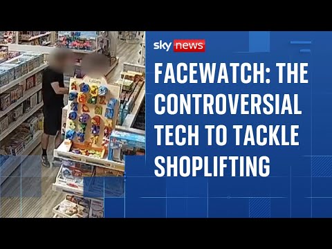 Facewatch: Businesses using facial recognition technology to tackle shoplifting