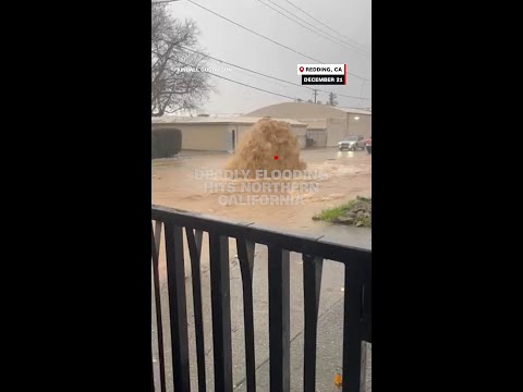 Deadly flooding hits Northern California