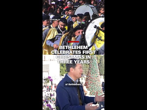 Bethlehem celebrates first Christmas in three years