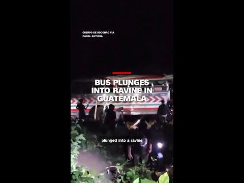 Bus plunges into ravine in Guatemala