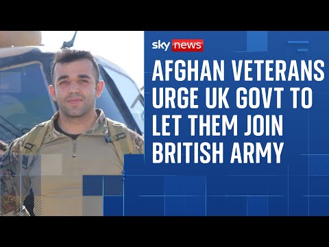 Afghan veterans urge UK government to allow them to join the British Army