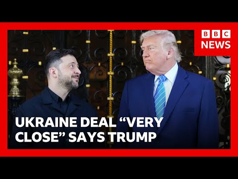 Trump says Ukraine peace deal “very close” after “terrific” meeting with Zelensky | BBC News