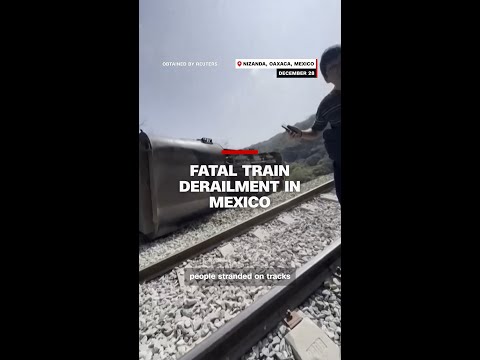 Fatal train derailment in Mexico