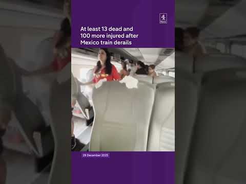 At least 13 dead and 100 more injured after Mexico train derails