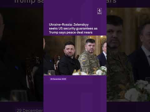 Ukraine-Russia: Zelenskyy seeks US security guarantees as Trump says peace deal nears