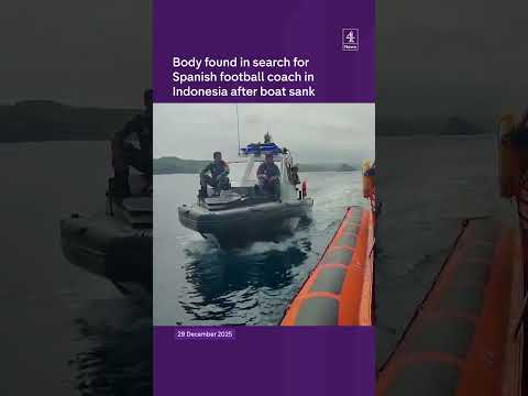 Body found in search for Spanish football coach in Indonesia after boat sank