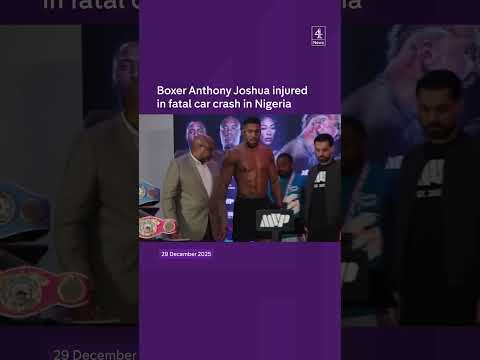 Boxer Anthony Joshua injured in fatal car crash in Nigeria