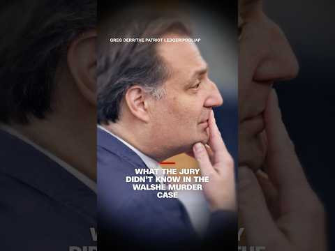 What the jury didn’t know in the Walshe murder case