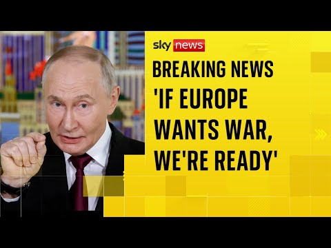 Putin lashes out at Europe and accuses them of trying to ‘block the peace process’