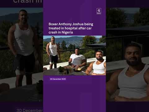 Boxer Anthony Joshua being treated in hospital after car crash in Nigeria