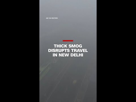 Thick smog disrupts travel in New Delhi