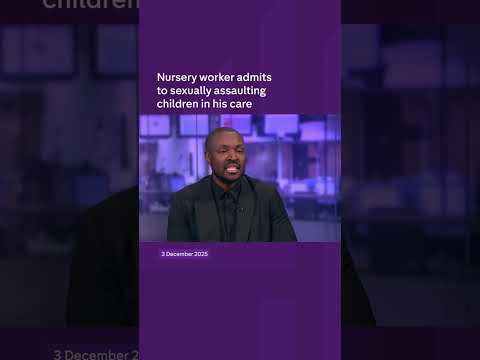 Nursery worker admits to child sexual assault