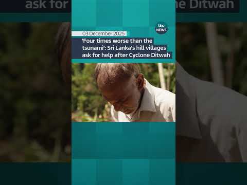 ‘Four times worse than the tsunami’: Sri Lanka’s hill villages plead for help after Cyclone Ditwah