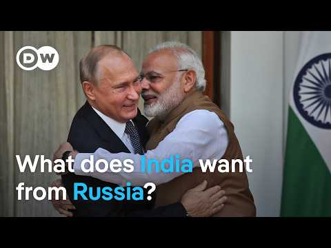 Strategic autonomy, defense and energy requirements — What’s behind India’s Russia gambit? | DW News