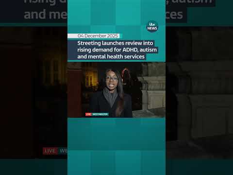 Streeting launches review into rising demand for ADHD, autism and mental health services