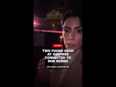 Two found dead at address connected to Rob Reiner