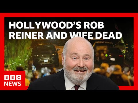 Hollywood director Rob Reiner and wife Michele found dead in LA home | BBC News