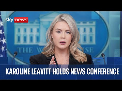 Karoline Leavitt holds White House news conference