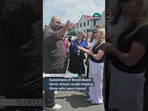 ‘I’m still trying to process this,’ an eyewitness of the Bondi Beach attack told reporters.