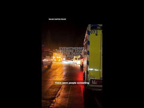 Eyewitnesses describes chaos after deadly Swiss resort fire