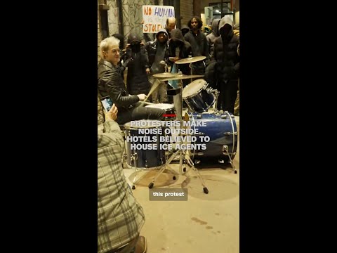 Protesters make noise outside hotels believed to house ICE agents