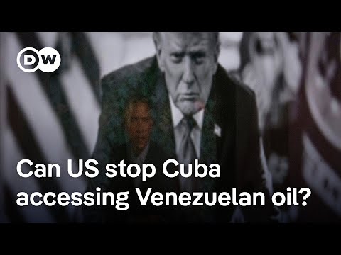 US turns up pressure on Cuba, which was heavily reliant on money from Venezuela | DW News