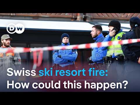 Crans-Mortana fire: Many of the over 100 injured still in critical condition | DW News