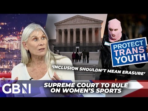 US Supreme Court to rule on trans athletes in women’s sport | Sharron Davies & Tracy Edwards