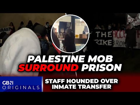 WATCH: Gaza mob surround UK prison and HOUND staff over Palestine Action inmates as police called