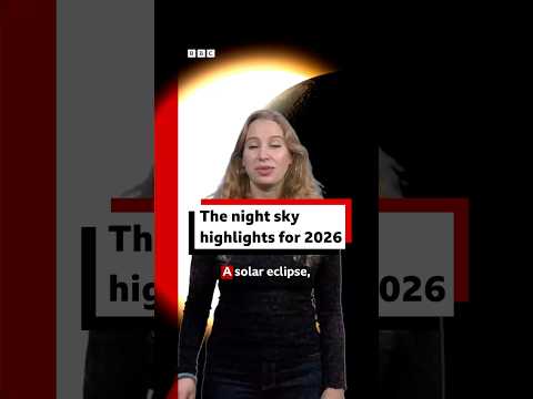 Everything you need to look out for in the night skies in 2026. #Space #Stargazing #BBCNews