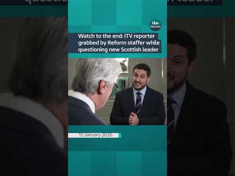 ITV reporter grabbed by Reform UK staffer while interviewing new Scottish leader