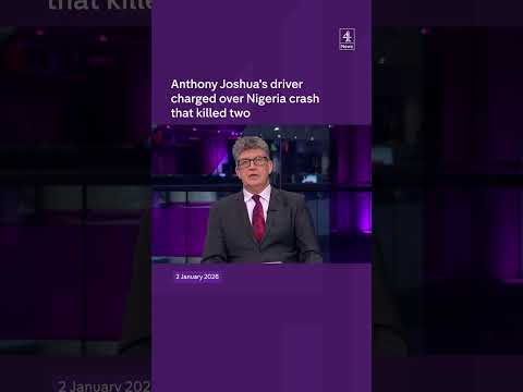 Anthony Joshua’s driver charged over Nigeria crash that killed two