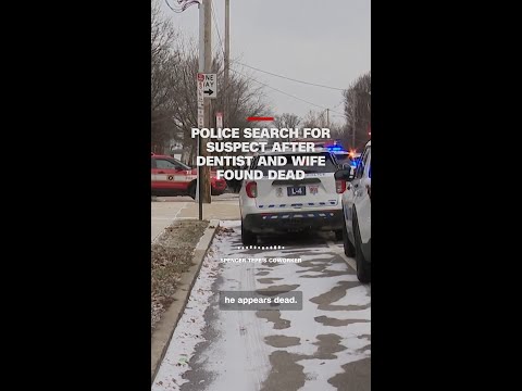 Police search for suspect after dentist and wife found dead