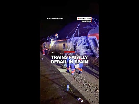 Trains fatally derail in Spain