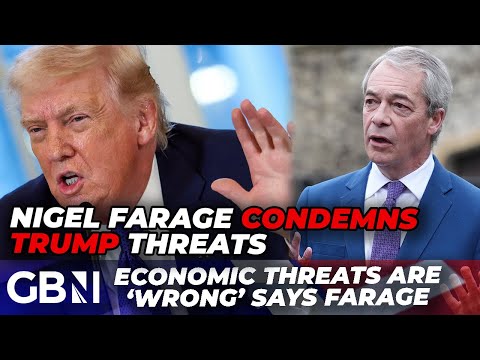 Nigel Farage CONDEMNS Donald Trump for tariff threats against Britain over Greenland support