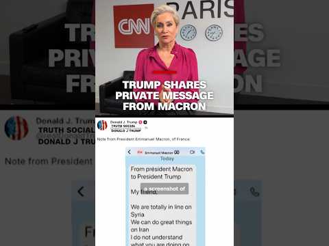 Trump shares private message from Macron