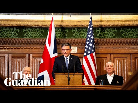 US speaker Mike Johnson says UK and US can work through differences in speech to MPs