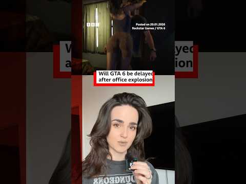 Will GTA 6 be delayed again after explosion? #GTA6 #GrandTheftAuto #RockstarNorth #BBCNews