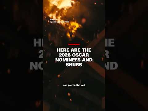 Here are the 2026 Oscar nominees and snubs