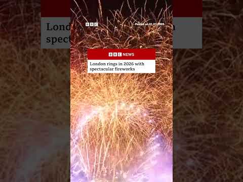 UK welcomes in 2026 with London fireworks. #UK #NewYear #BBCNews