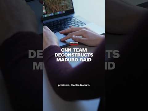 ‘Organized chaos’: Watch CNN’s forensic reconstruction of the US raid to capture Maduro