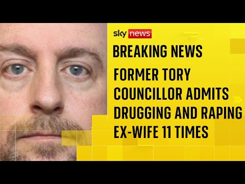 Former Tory councillor admits drugging and raping ex-wife 11 times