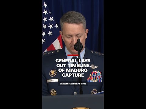 General describes timeline of Maduro capture