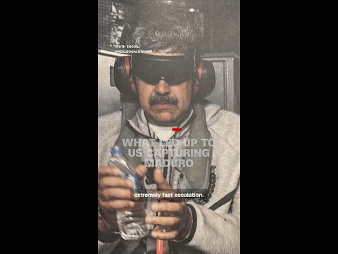 What led up to US capturing Maduro